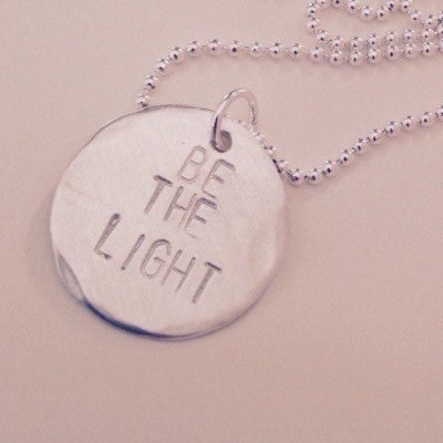 Be the Light handstamped sterling silver necklace