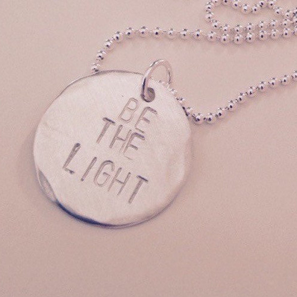 Be the Light handstamped sterling silver necklace