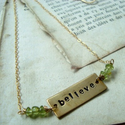 Believe Necklace With Peridot Brass Jewelry Hand Stamped August Birthstone Inspirational Bridesmaid Necklace Gifts Under 50 Gemstone