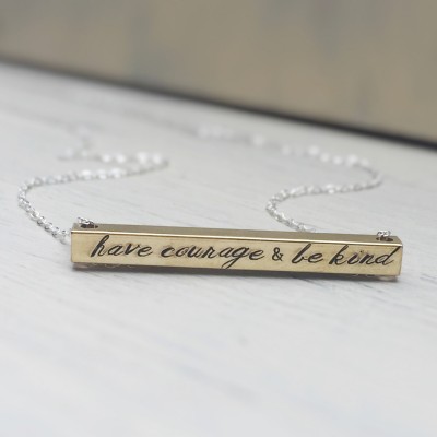 Gold Bar Necklace Raw Brass Sterling Silver Have Courage and Be Kind Personalized Custom Quote Gift for Her Inspirational Motivation