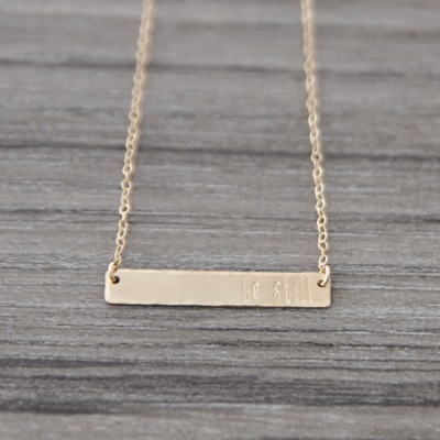 Gold Mantra Necklace - Personalized Gold Bar - Be Still Quote Necklace - Personalized Horizontal Bar