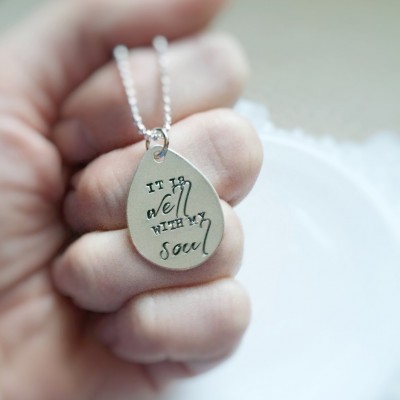 It Is Well With My Soul sterling silver necklace teardrop hymn memorial personalized custom engraved stamped
