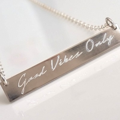 Silver Nameplate Necklace - Personalized Bar Necklace - Custom Engraved - Bar Necklace - Custom Message - Inspirational - Good Vibes Only