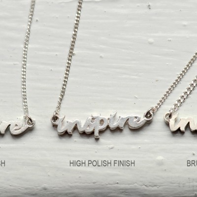 Sterling Silver Inspire Necklace, Graduation Gift, Be Inspired, Handwritten Necklace, Inspirational Jewelry, Grad Gift, Word Necklace