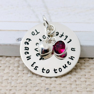 Teacher's Appreciation Necklace, To Teach Is to Touch a Life Forever, Gift for a Teacher, Teacher's Necklace