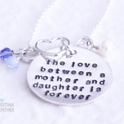 The Love Between a Mother and Daughter is Forever - Sterling Silver Hand Stamped Necklace with Birthstone Crystals - Christina Guenther