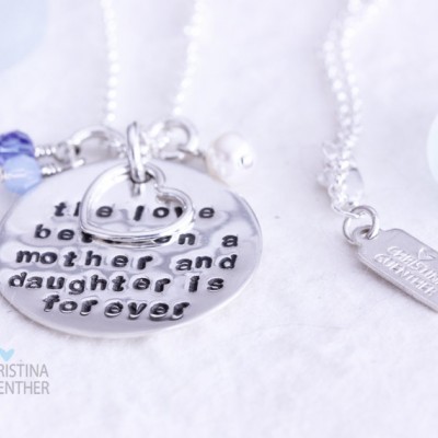 The Love Between a Mother and Daughter is Forever - Sterling Silver Hand Stamped Necklace with Birthstone Crystals - Christina Guenther