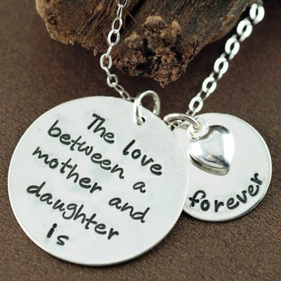 The love between a Mother & Daughter is forever,Mother Daughter Necklace, Hand Stamped Mommy Necklace,  Mothers Day Gift, Gift for Mom