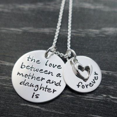 The love between a mother and daughter is forever - Personalized Hand Stamped Necklace