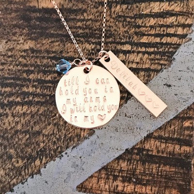 Till I can hold you in my arms I will hold you in my heart Memorial necklace Miscarriage Jewelry Stillborn Necklace Infant-Child loss Gift